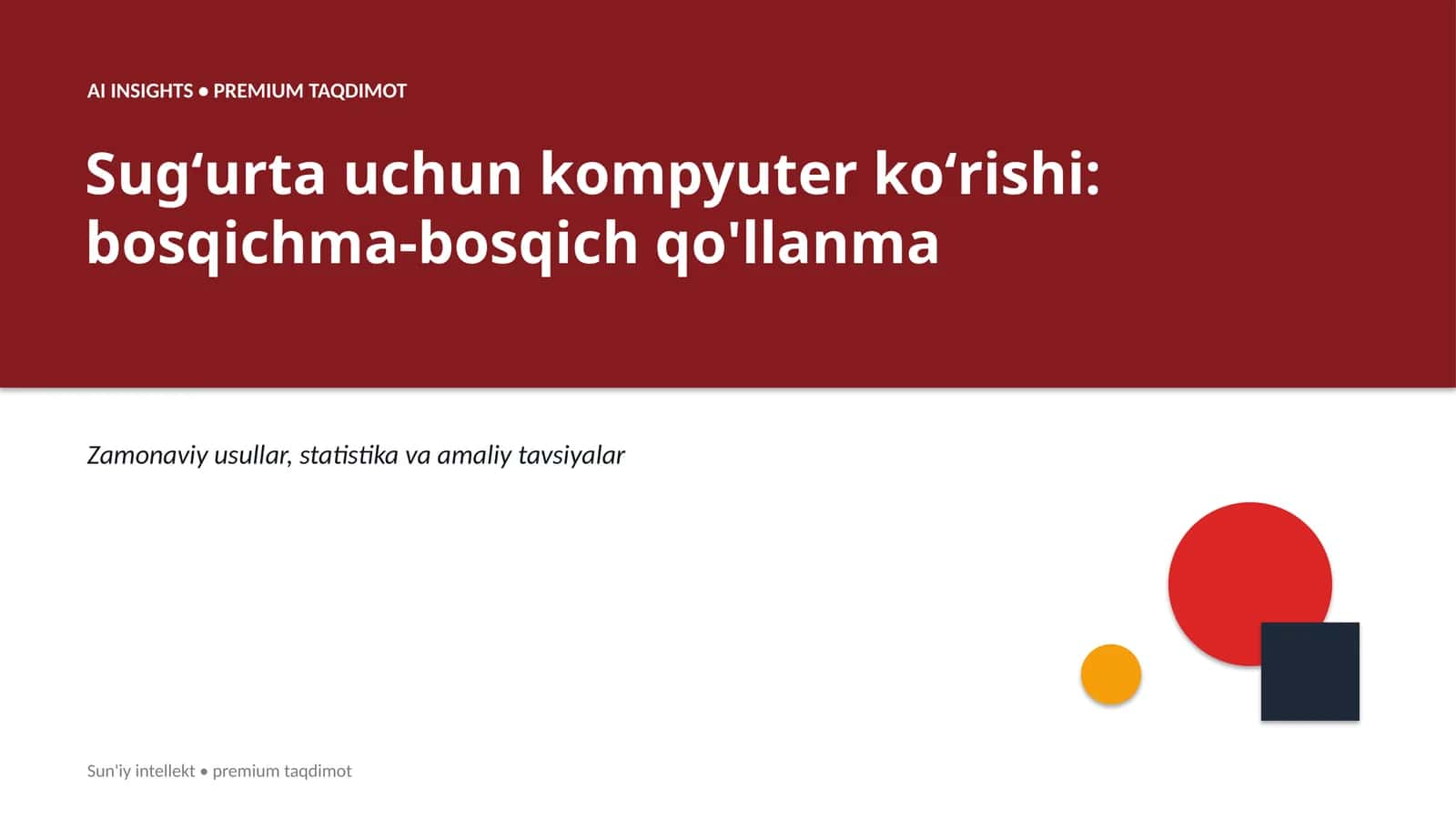 Sugʻurta uchun kompyuter koʻrishi: bosqichma-bosqich qo'llanma 1