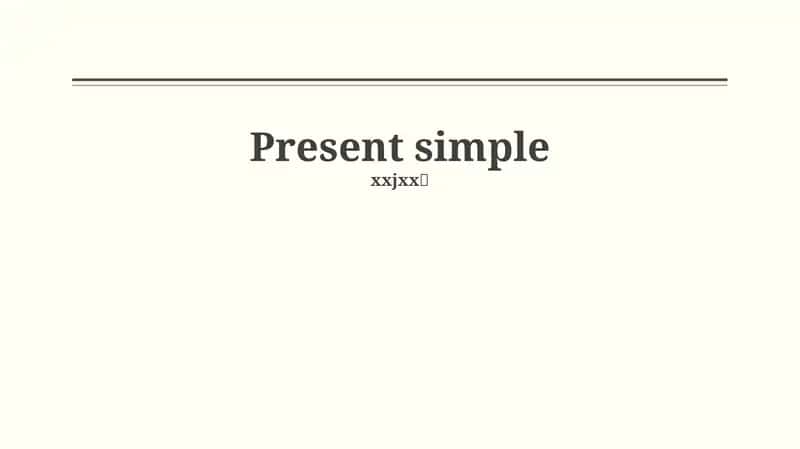 Present Simple 1