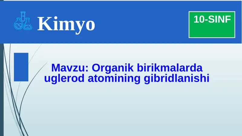 Organik birikmalarda uglerod atomining gibridlanishi 1