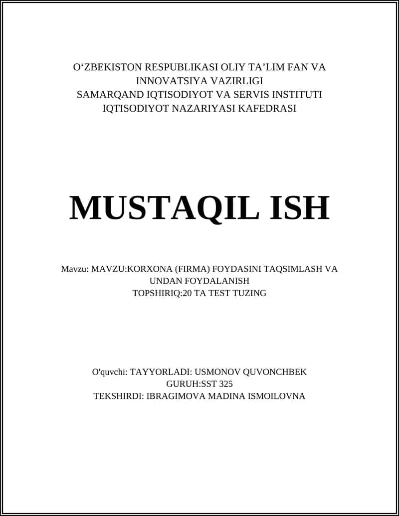 KORXONA (FIRMA) FOYDASINI TAQSIMLASH VA UNDAN FOYDALANISH 1