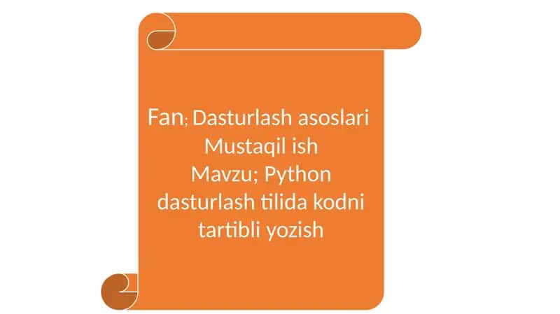 Python dasturlash tilida kodni tartibli yozish 1