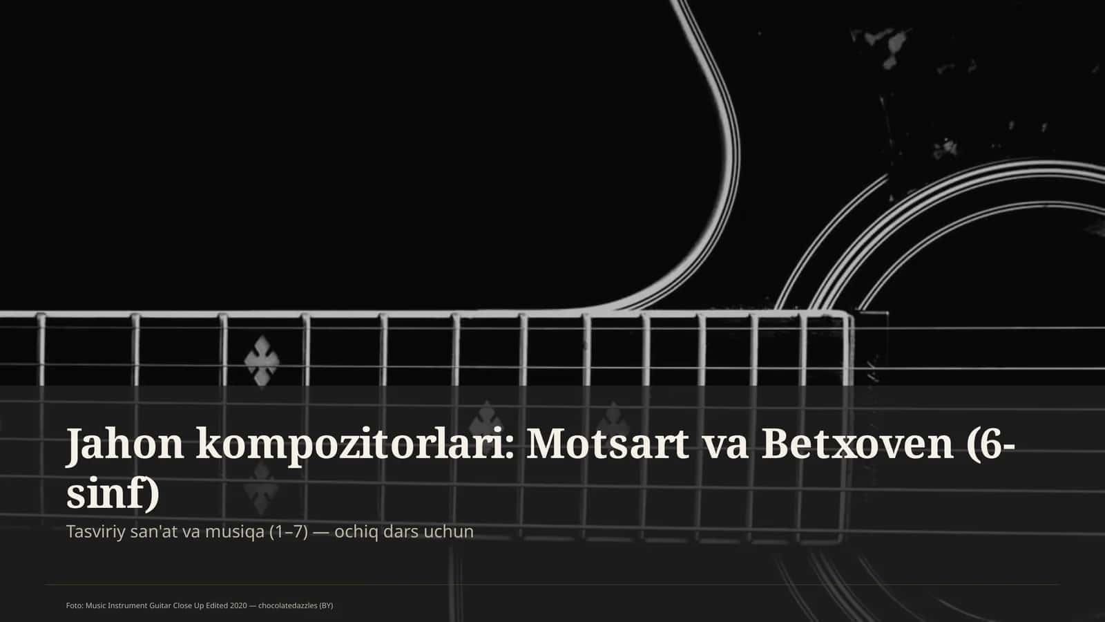 Jahon kompozitorlari: Motsart va Betxoven (6-sinf) 1