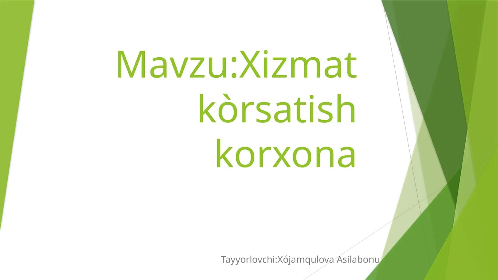 Xizmatkòrsatish korxona 1