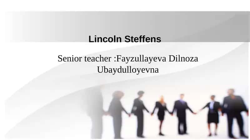Lincoln Steffens 1