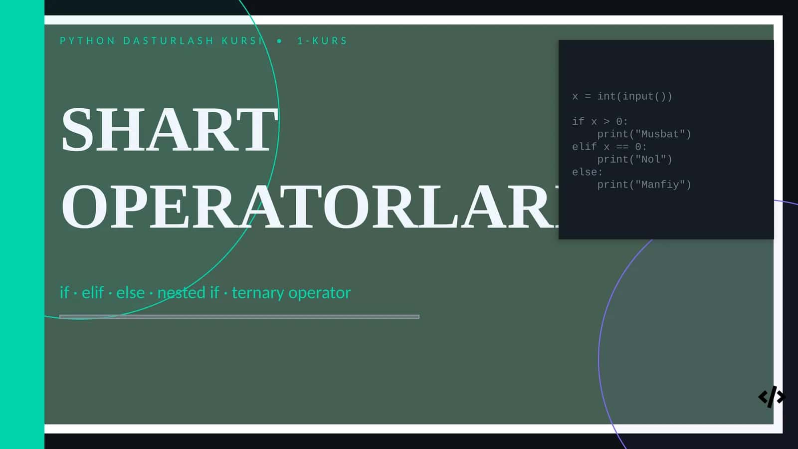 SHART OPERATORLARI 1