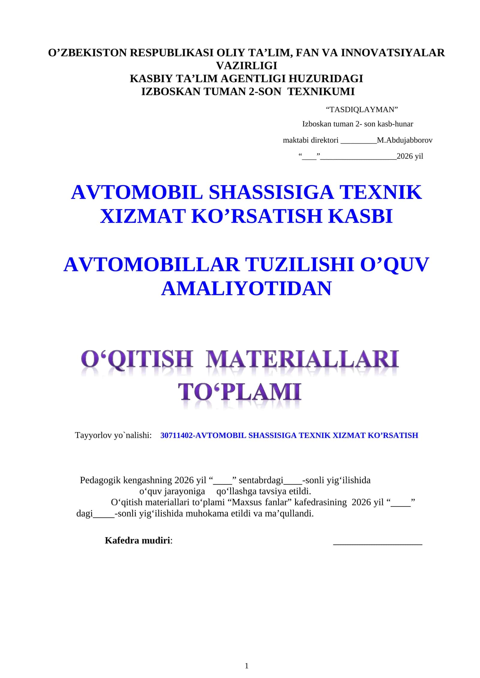 AVTOMOBILLAR TUZILISHI O’QUV AMALIYOTI HUJJATLARI 1