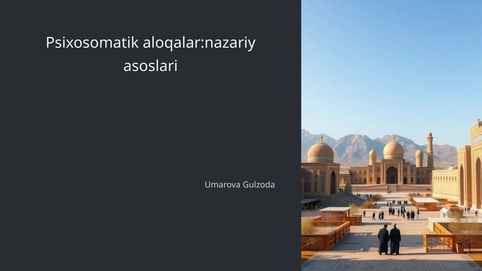 Psixosomatik aloqalar:nazariy asoslari 1