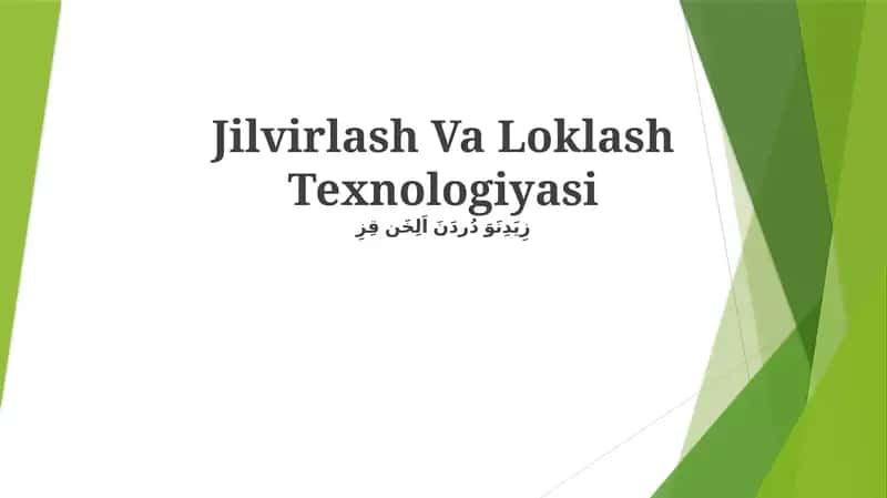 Jilvirlash Va Loklash Texnologiyasi 1