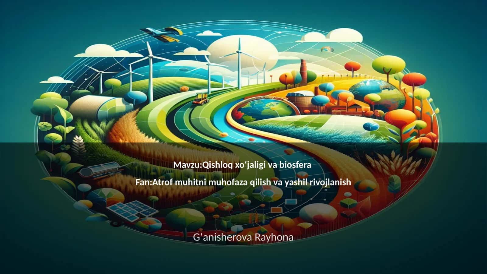 Qishloq xo'jaligi va biosfera 1