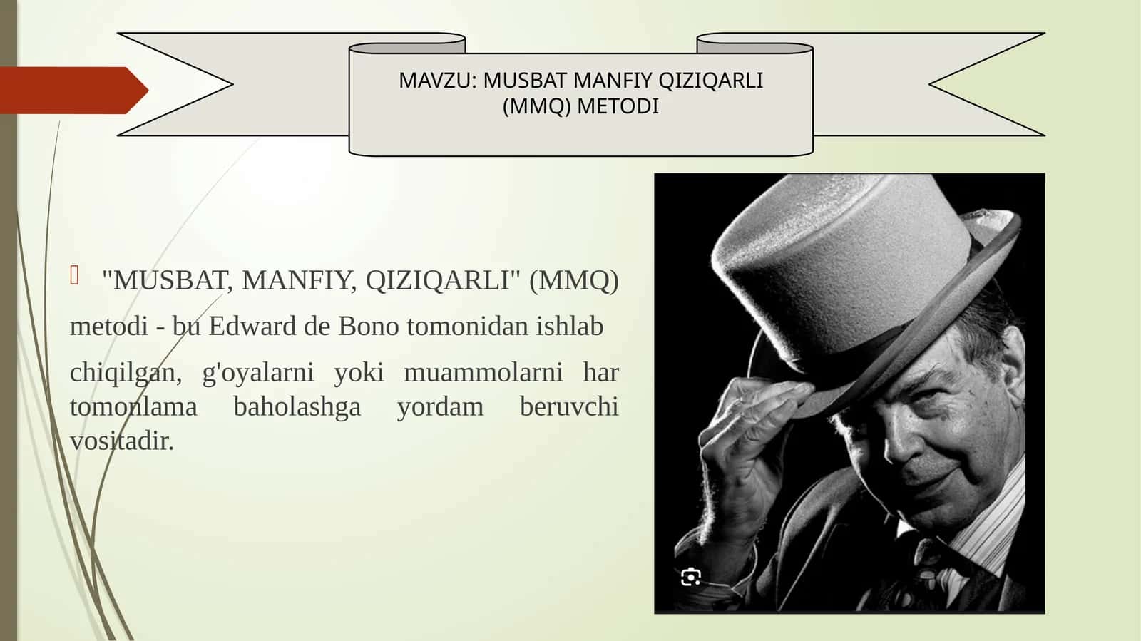 MUSBAT MANFIY QIZIQARLI (MMQ) METODI 1