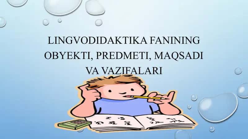 lingvodidaktikaning maqsadi, predmeti, vazifalari 1