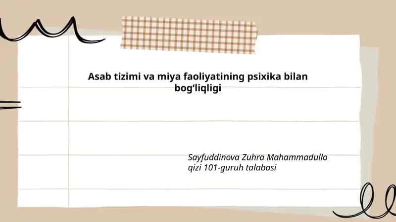 Asab tizimi va miya faoliyatining psixika bilan bogʻliqligi 1