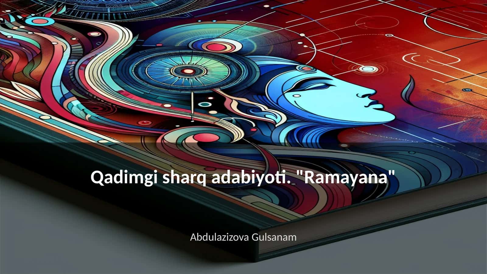 Qadimgi sharq adabiyoti. "Ramayana" 1