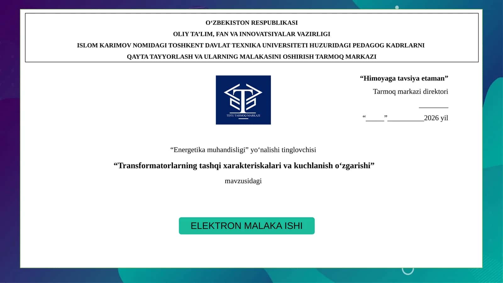 Transformatorlarning tashqi xarakteriskalari va kuchlanish o‘zgarishi 1