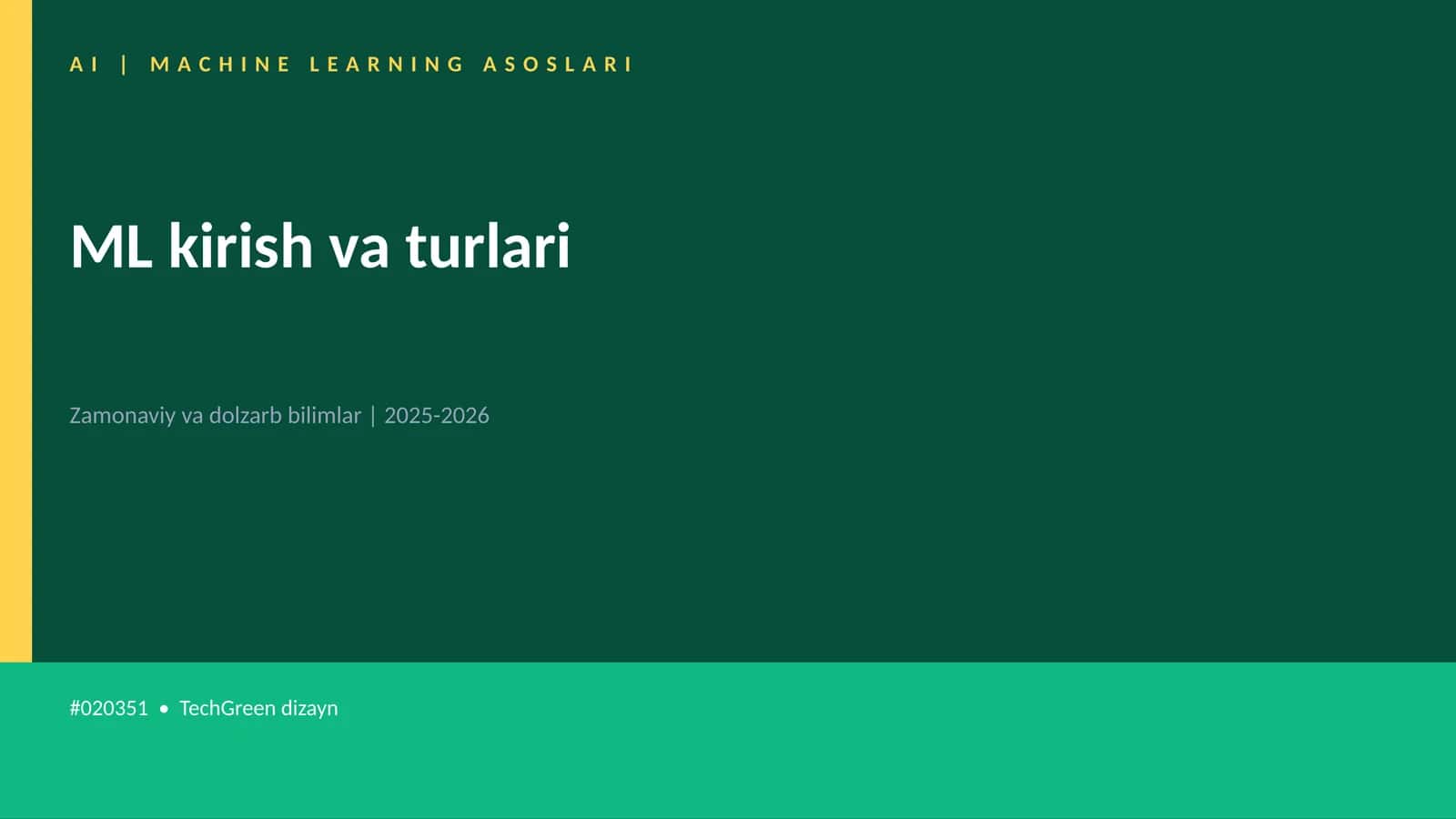 AI | MACHINE LEARNING ASOSLARI 1