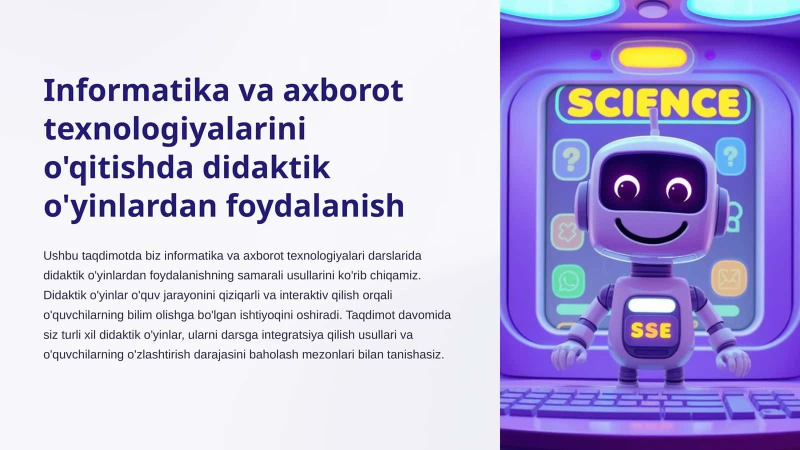 Informatika va axborot texnologiyalarini o'qitishda didaktik o'yinlardan foydalanish 1