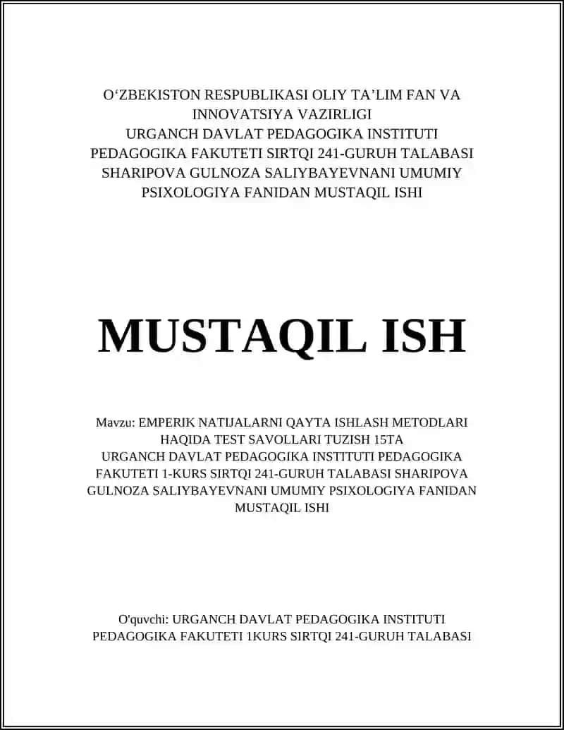 EMPERIK NATIJALARNI QAYTA ISHLASH METODLARI HAQIDA TEST SAVOLLARI TUZISH