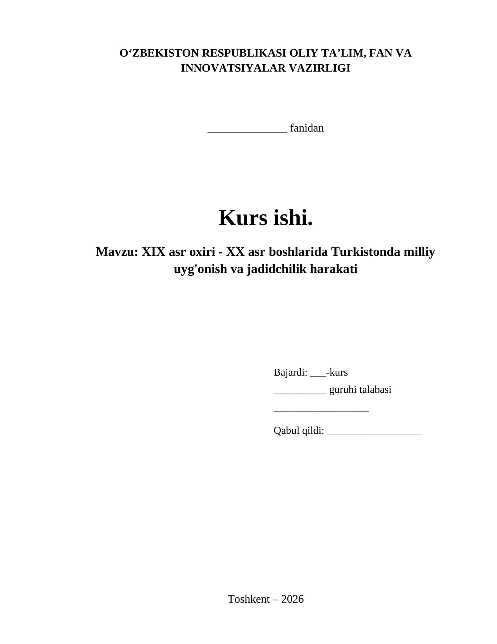 XIX asr oxiri - XX asr boshlarida Turkistonda milliy uyg'onish va jadidchilik harakati 1
