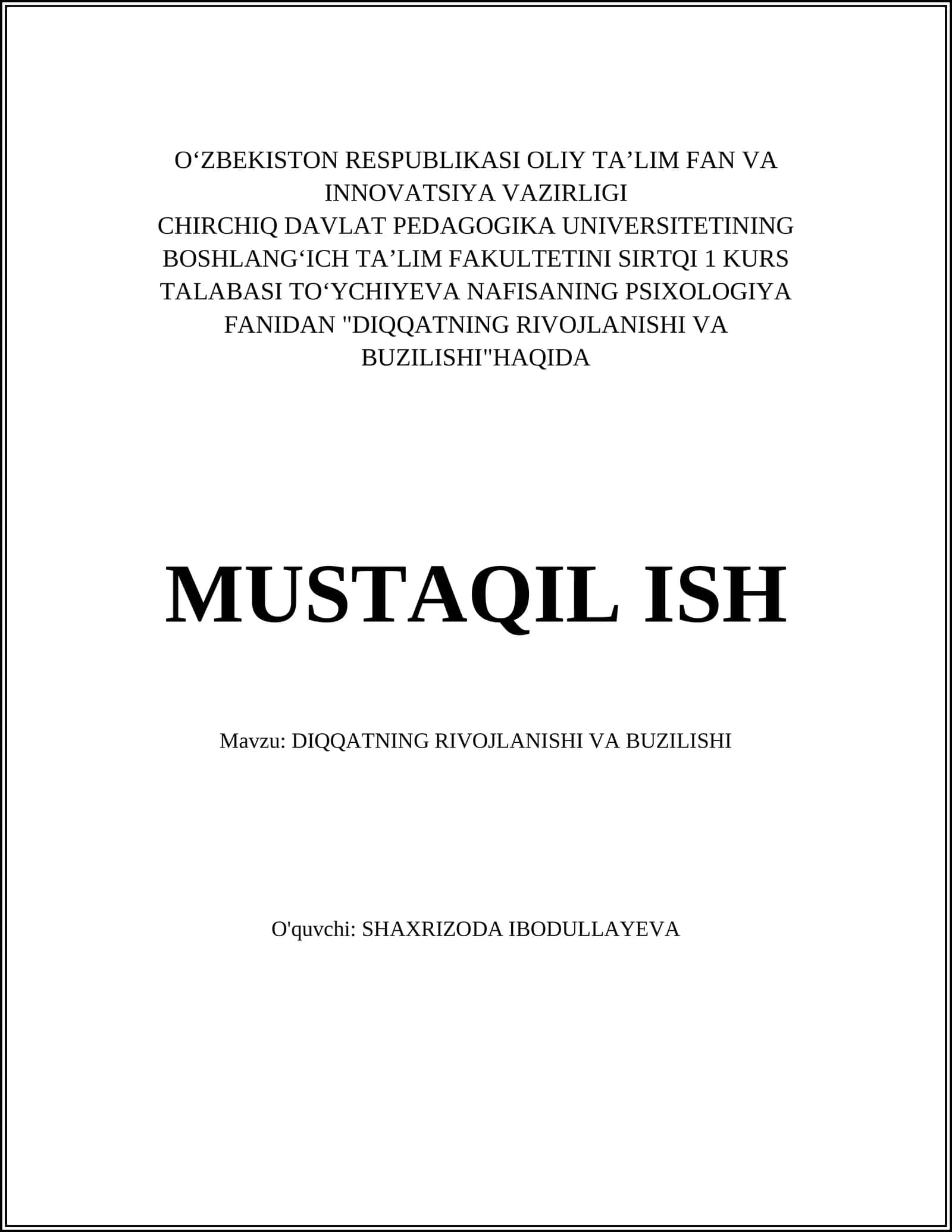 DIQQATNING RIVOJLANISHI VA BUZILISHI 1