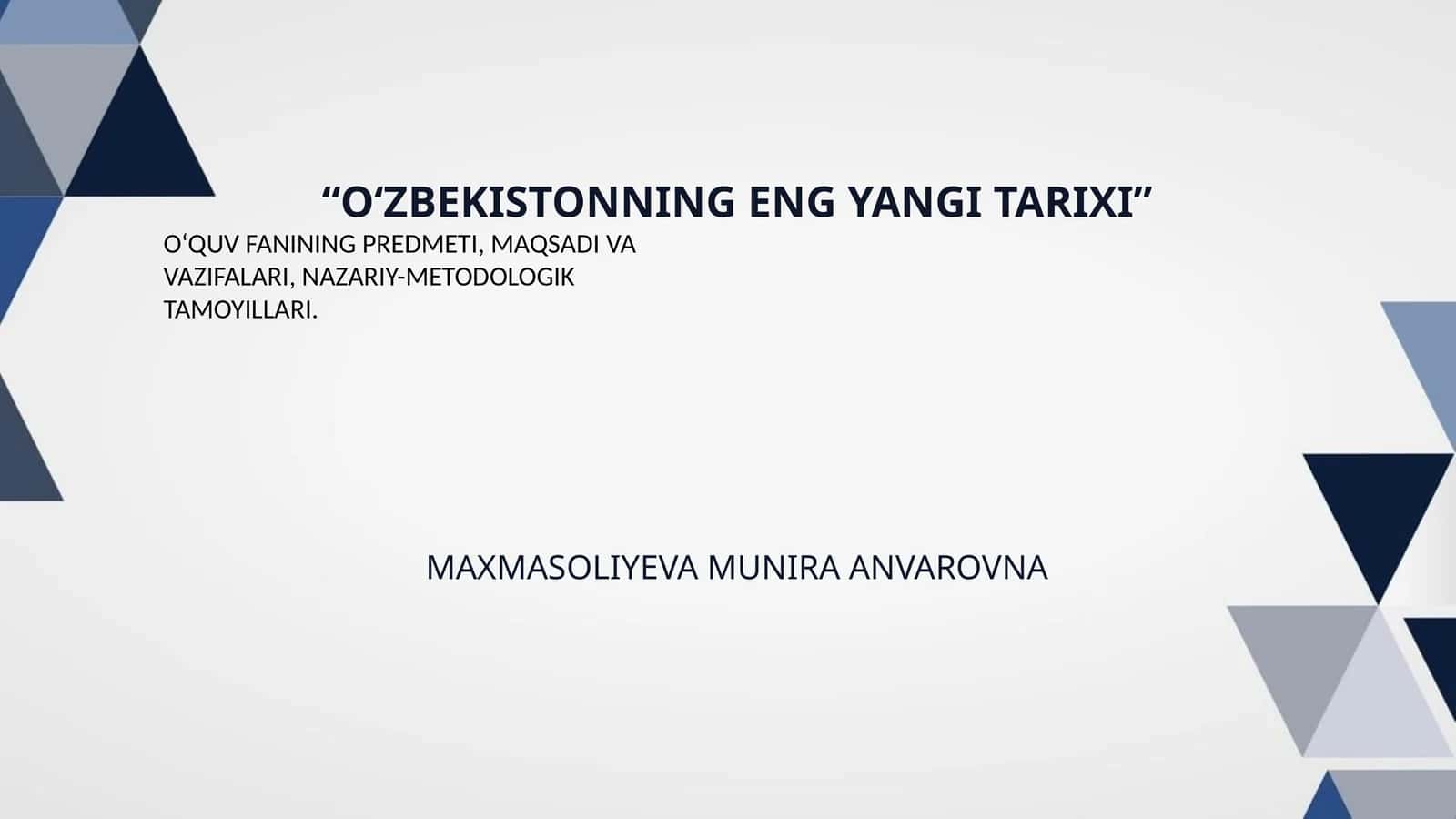 “O‘ZBEKISTONNING ENG YANGI TARIXI” 1