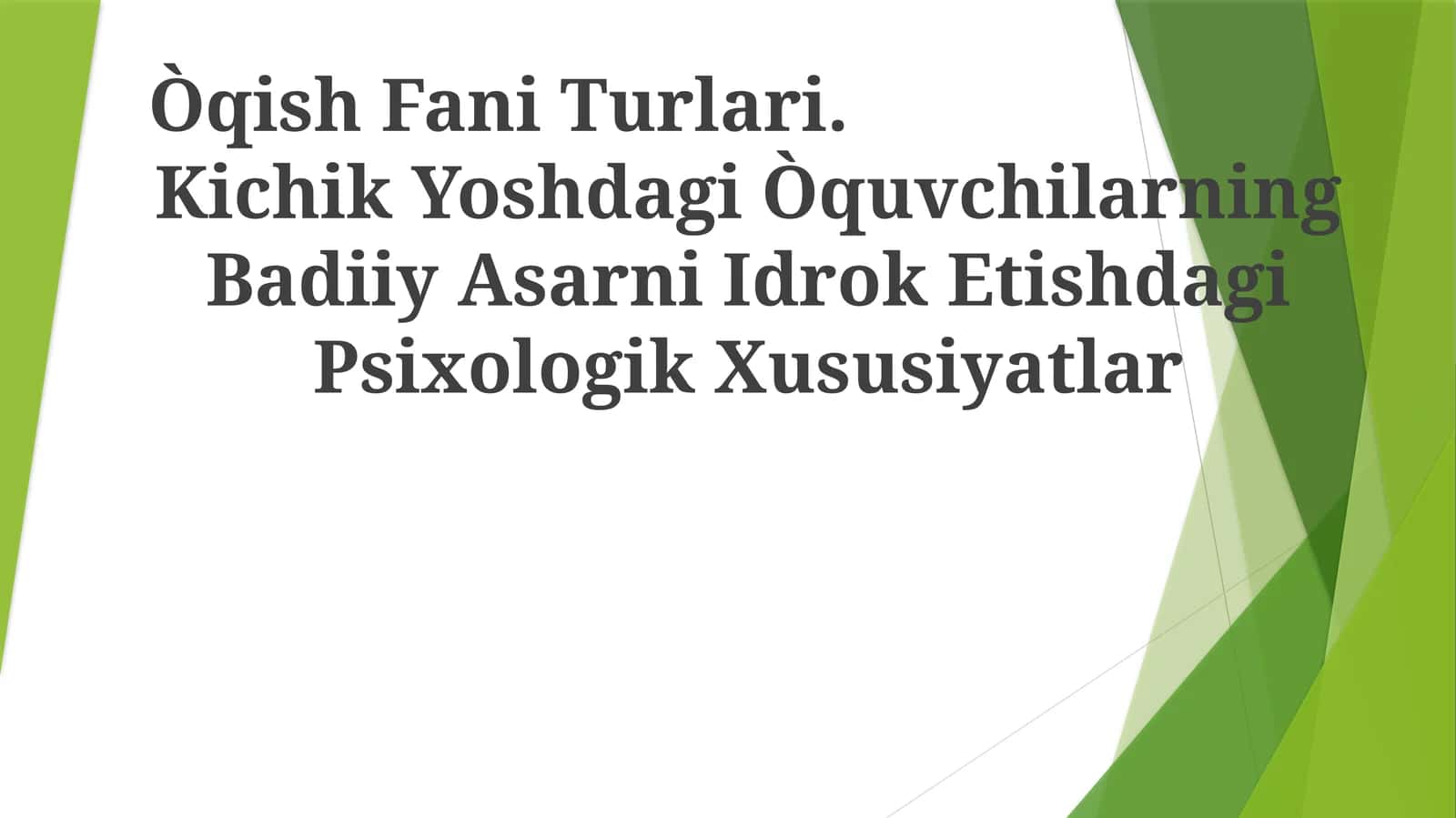 Òqish Fani Turlari 1