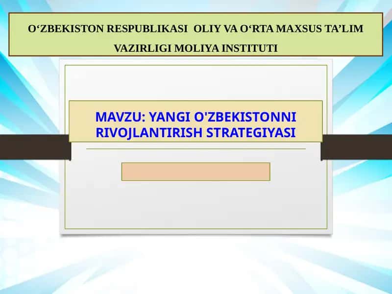 YANGI O'ZBEKISTONNI RIVOJLANTIRISH STRATEGIYASI 1