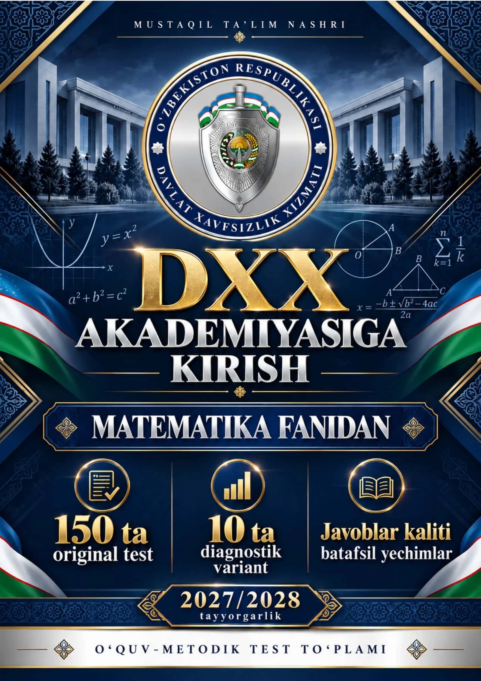 DXX AKADEMIYASIGA KIRISH UCHUN MATEMATIKA FANIDAN NAMUNAVIY TESTLAR 2026-2027 QABUL 1