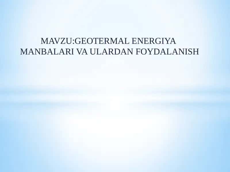 Geotermal energiyadan foydalanish 1