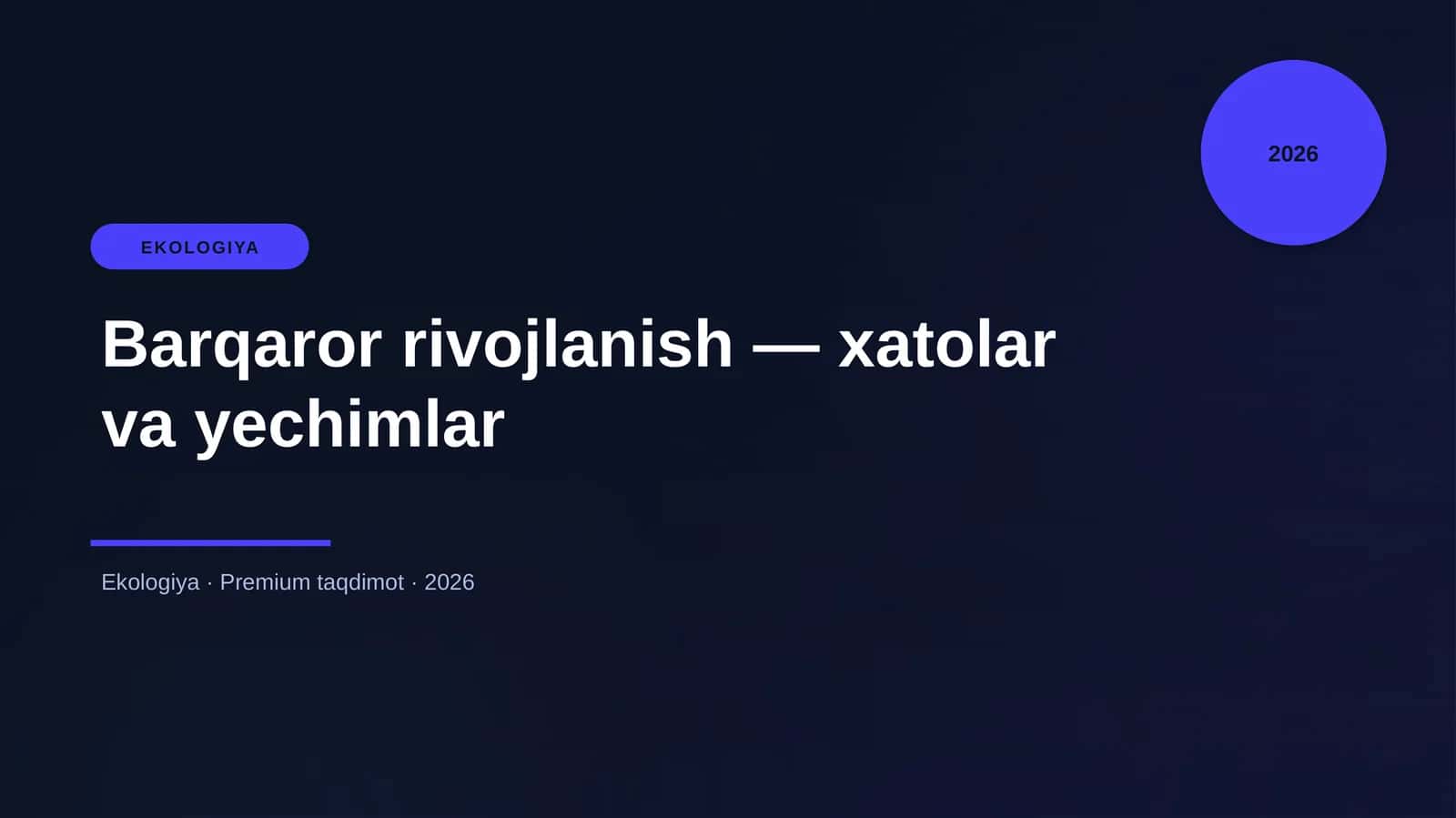 Barqaror rivojlanish — xatolar va yechimlar 1