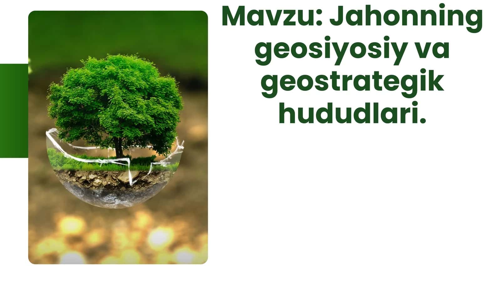 Jahonning geosiyosiy va geostrategik hududlari. 1