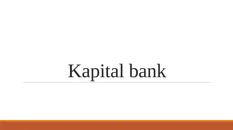 Kapital bank 1