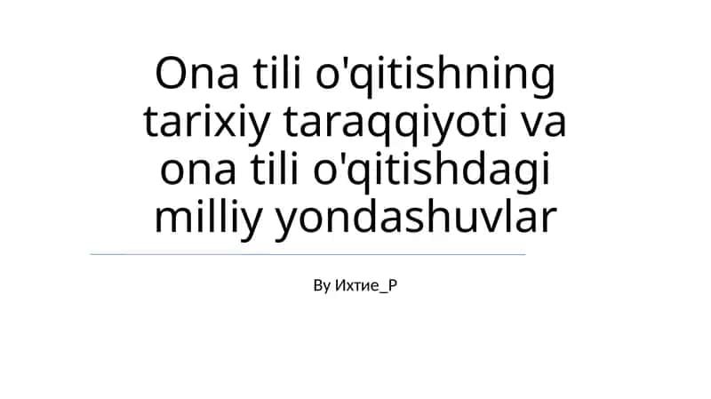 Ona Tili Ta'limi Bo'yicha Milliy Yondashuvlar 1