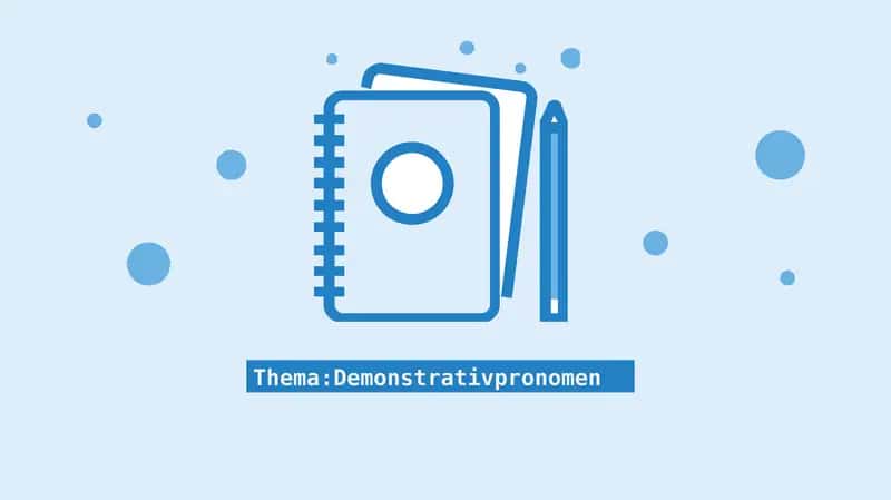 Demonstrativpronomen 1