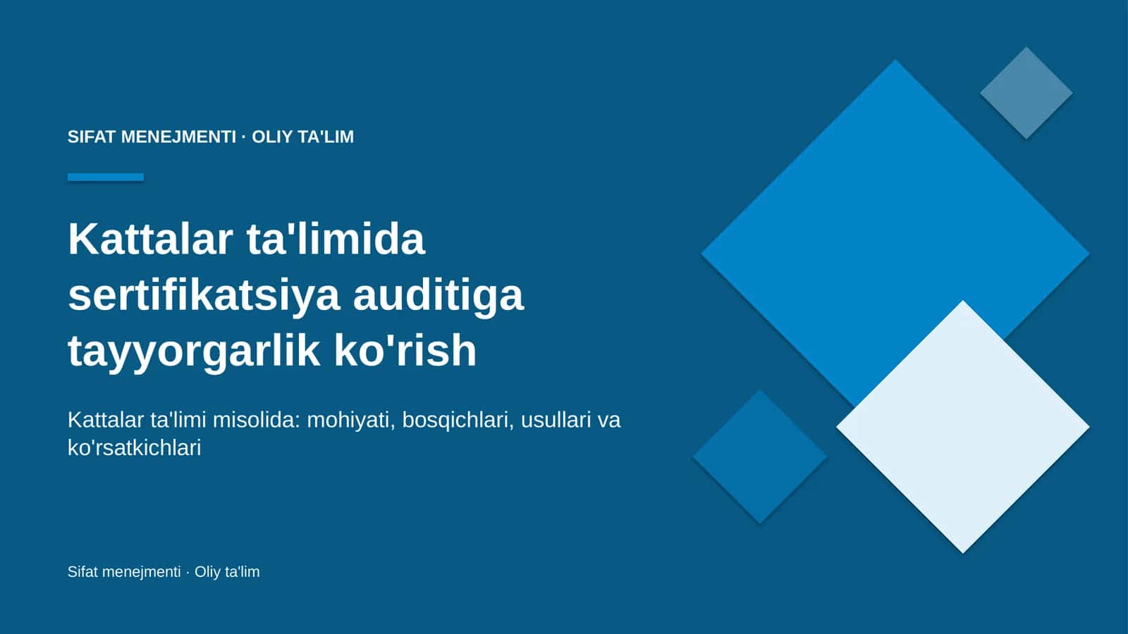 Kattalar ta'limida sertifikatsiya auditiga tayyorgarlik ko'rish 1