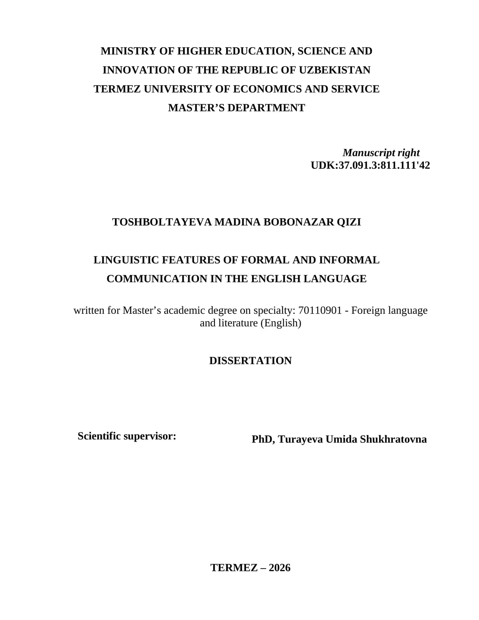 LINGUISTIC FEATURES OF FORMAL AND INFORMAL COMMUNICATION IN THE ENGLISH LANGUAGE 1