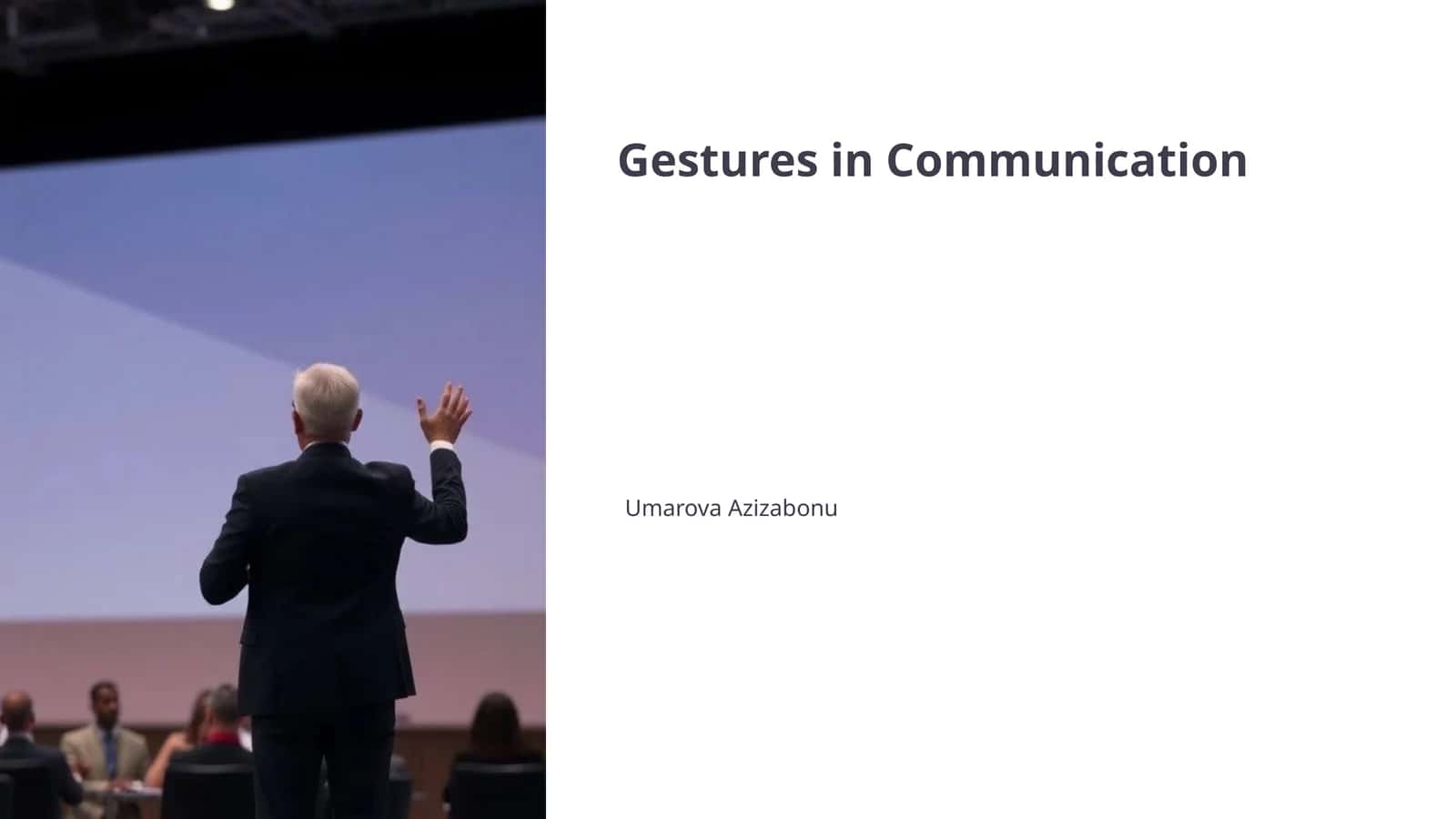 Gestures in Communication 1