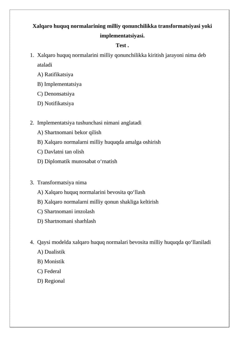 Xalqaro huquq normalarining milliy qonunchilikka transformatsiyasi yoki implementatsiyasi 1
