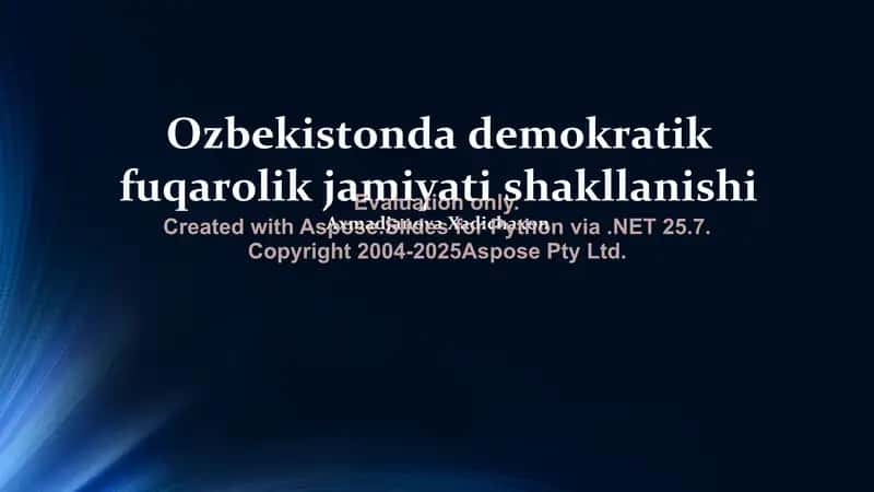 Ozbekistonda demokratik fuqarolik jamiyati shakllanishi 1