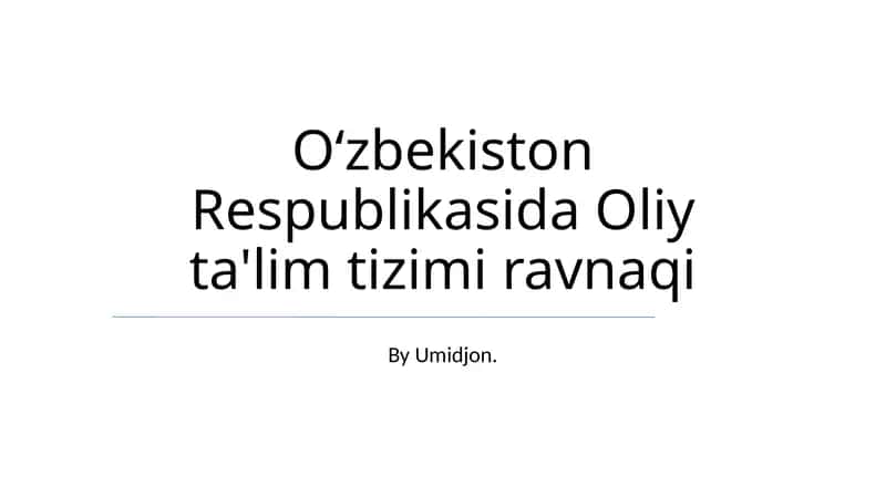O‘zbekiston Respublikasida Oliy ta'lim tizimi ravnaqi 1