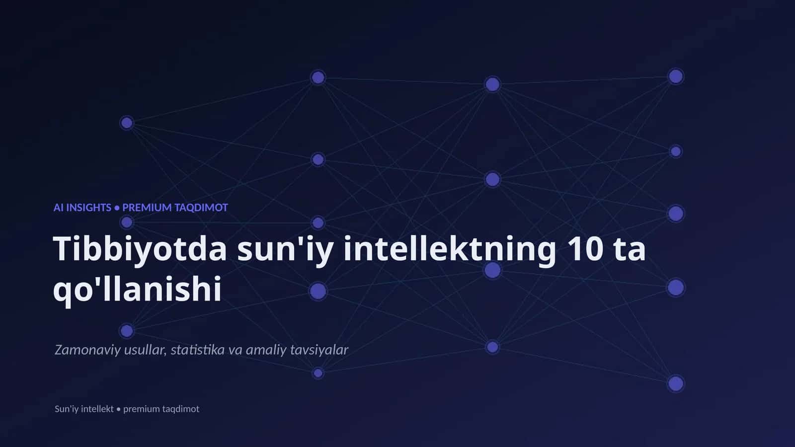 Tibbiyotda sun'iy intellektning 10 ta qo'llanishi 1