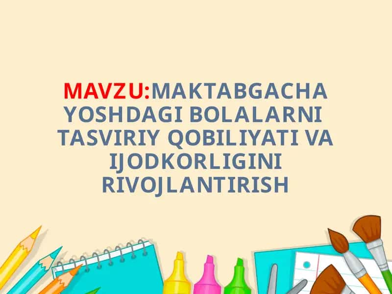 TASVIRIY FAOLIYATDA ESTETIK TARBIYA 1