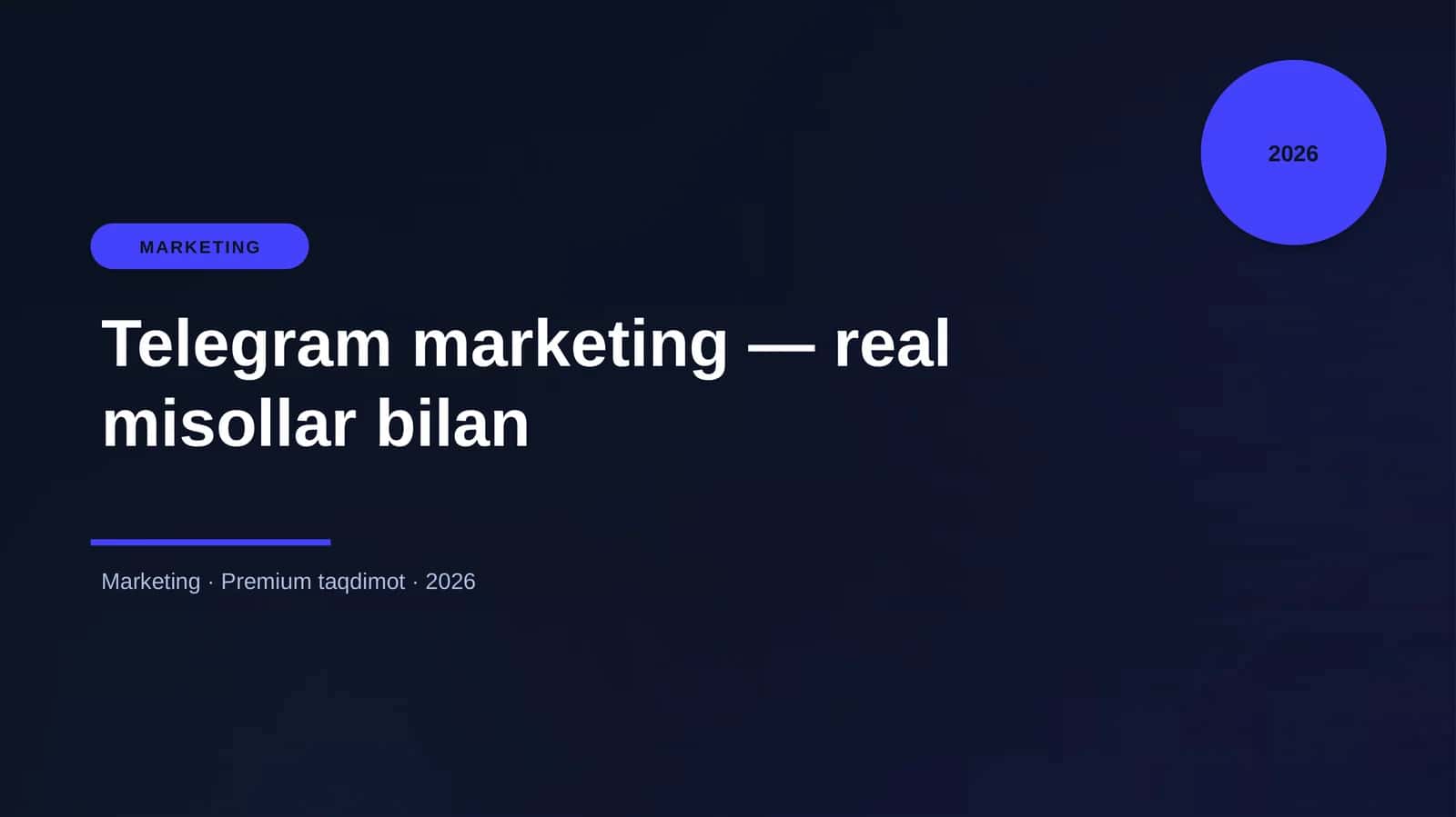 Telegram marketing — real misollar bilan 1