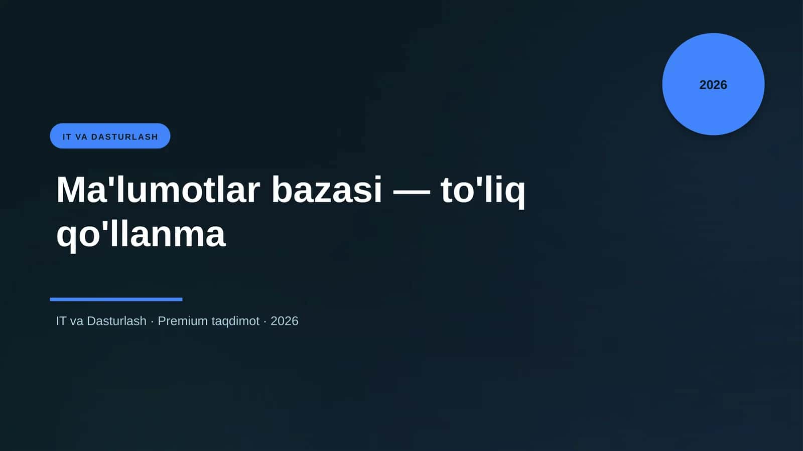 Ma'lumotlar bazasi — to'liq qo'llanma 1
