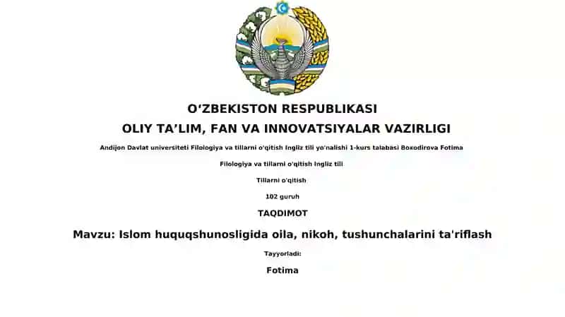 Islom huquqshunosligida oila, nikoh, tushunchalarini ta'riflash