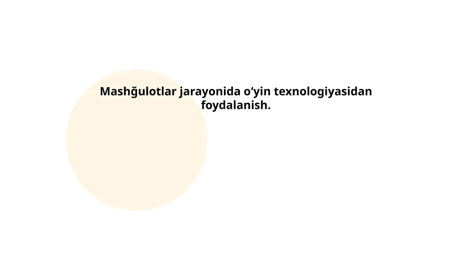 Mashğulotlar jarayonida oʻyin texnologiyasidan foydalanish 1