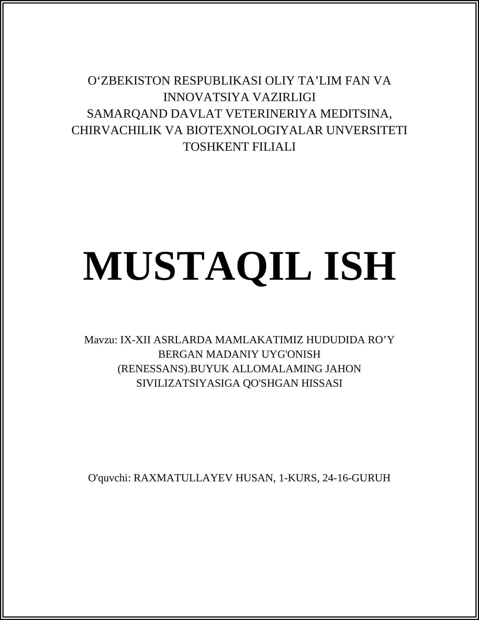 IX-XII ASRLARDA MAMLAKATIMIZ HUDUDIDA RO’Y BERGAN MADANIY UYG'ONISH 1