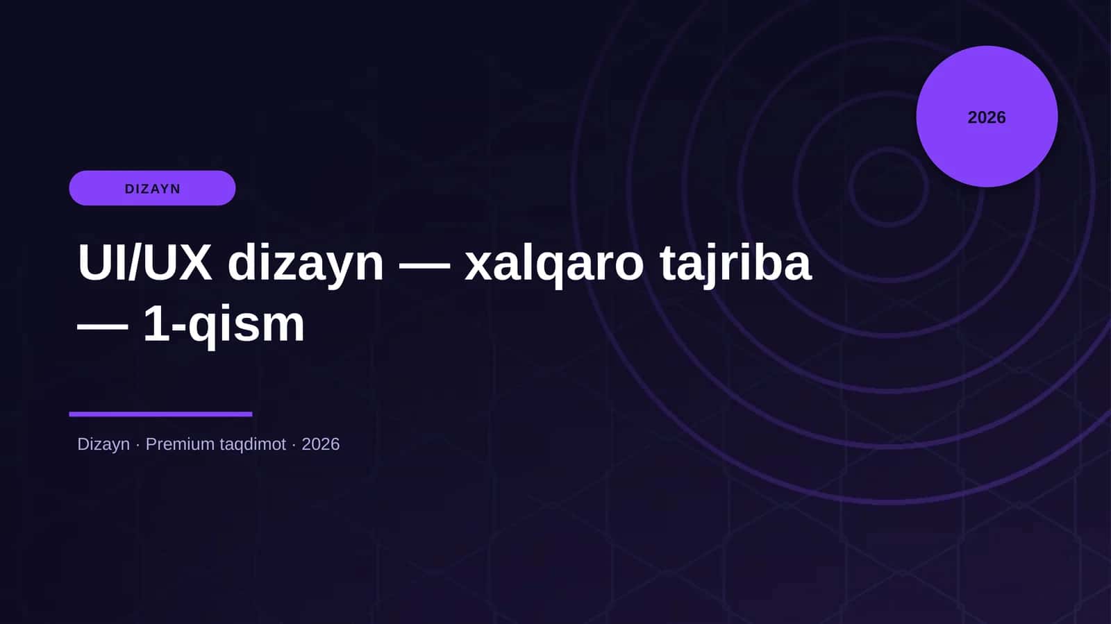 UI/UX dizayn — xalqaro tajriba — 1-qism 1