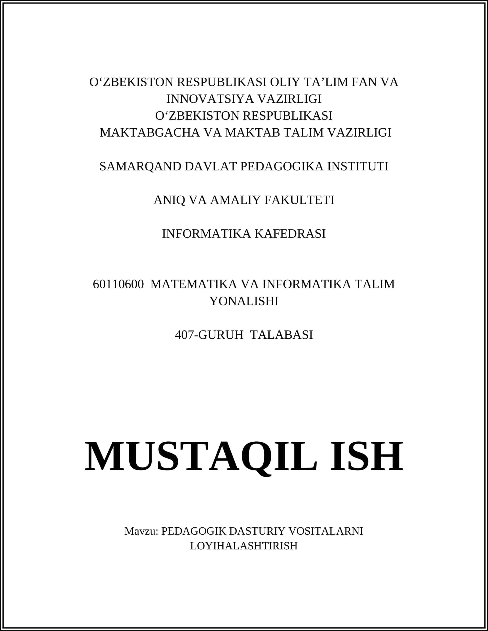 PEDAGOGIK DASTURIY VOSITALARNI LOYIHALASHTIRISH 1