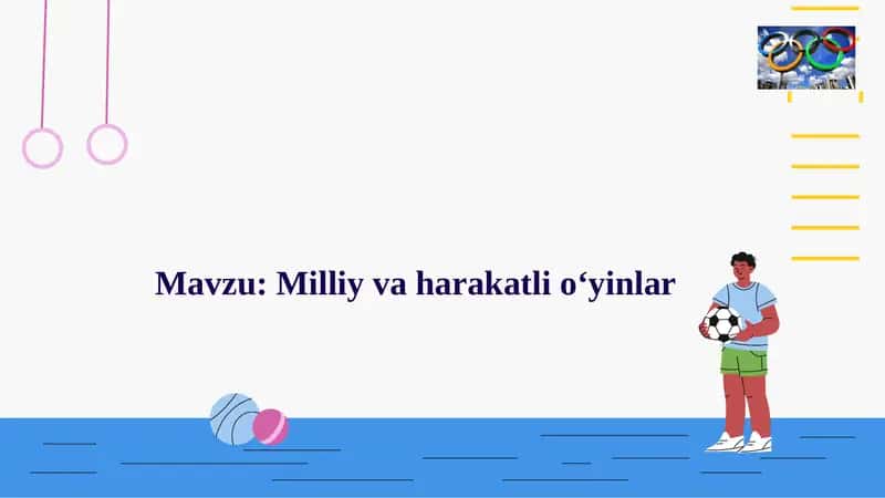 Milliy va harakatli o‘yinlar 1