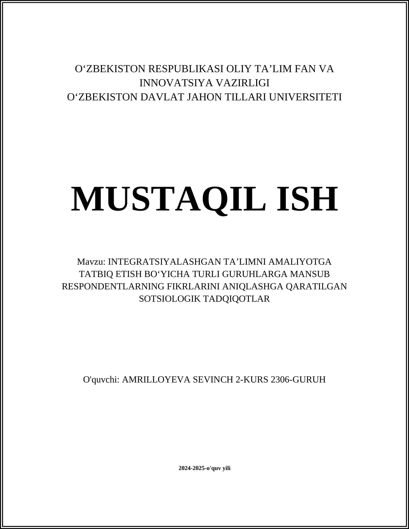 INTEGRATSIYALASHGAN TAʼLIMNI AMALIYOTGA TATBIQ ETISH BOʻYICHA TURLI GURUHLARGA MANSUB RESPONDENTLARNING FIKRLARINI ANIQLASHGA QARATILGAN SOTSIOLOGIK TADQIQOTLAR 1